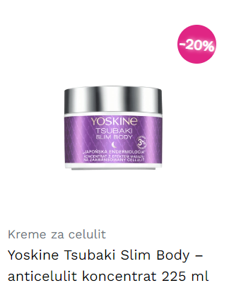 Yoskine Tsubaki Slim Body – anticelulit koncentrat 225 ml