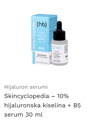 Skincyclopedia – 10% hijaluronska kiselina + B5 serum 30 ml