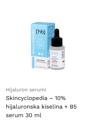 Skincyclopedia – 10% hijaluronska kiselina + B5 serum 30 ml